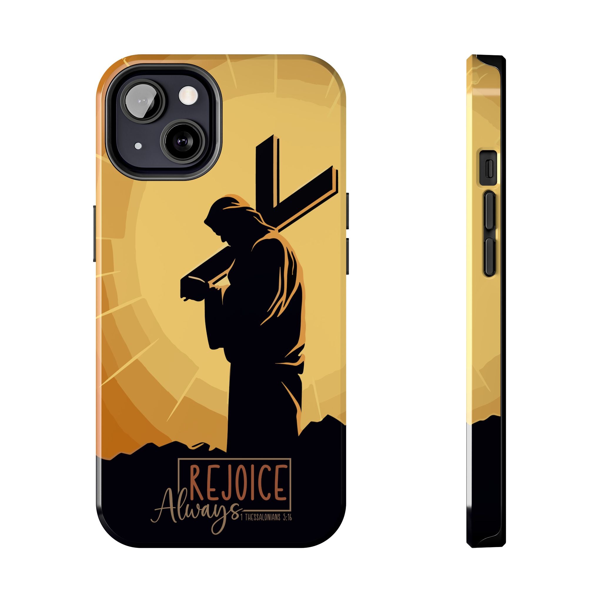 Christian Tough Phone Case, Inspirational Phone Cover, Religious Gifts, Faith-Based Accessory, Rejoice Always for iPhone and Samsung
