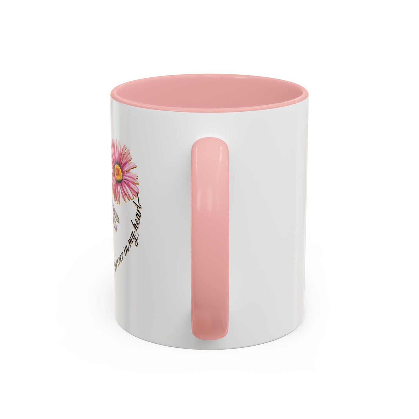 Always On My Mind, Forever In My Heart Accent Coffee Mug