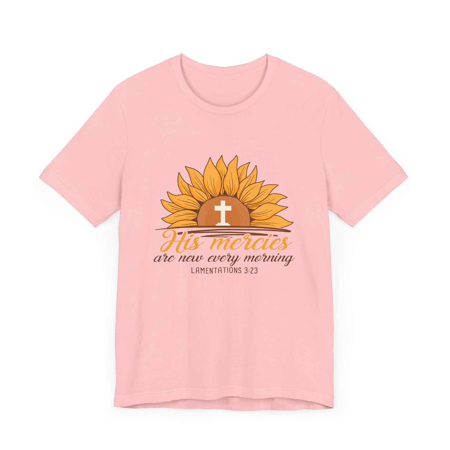 His Mercies Are New Every Morning Sunflower Unisex Jersey Short Sleeve Tee