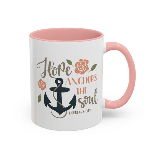 Hope Anchors The Soul Accent Coffee Mug