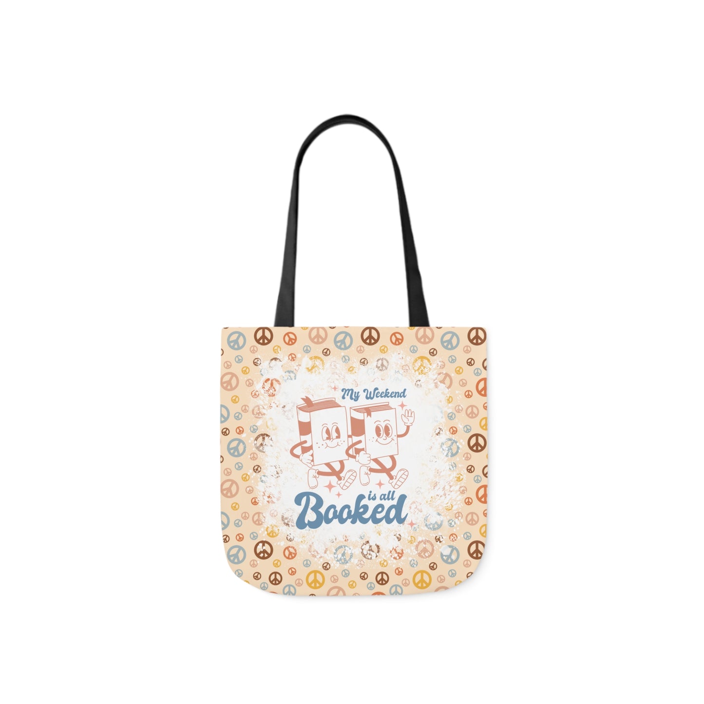 My Weekend Is All Booked Polyester Canvas Tote Bag