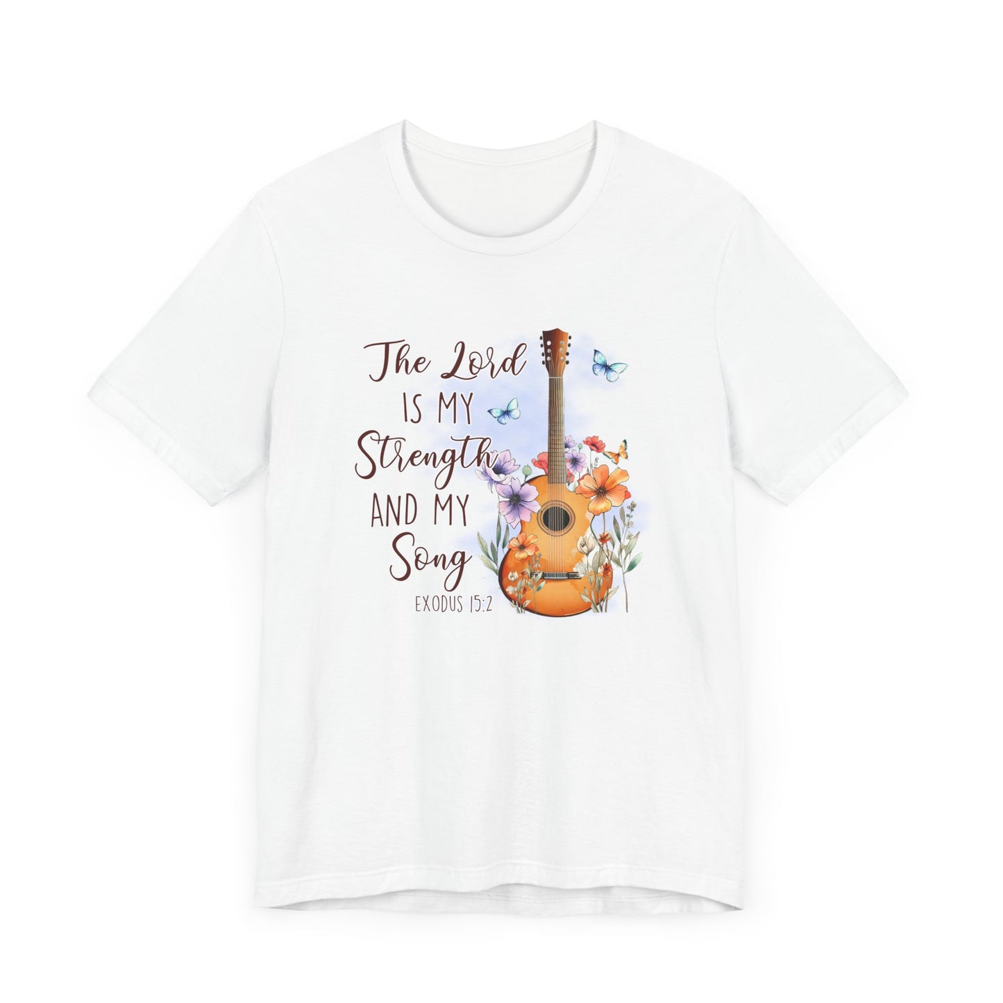 The Lord is My Strength And My Song Unisex Jersey Short Sleeve Tee