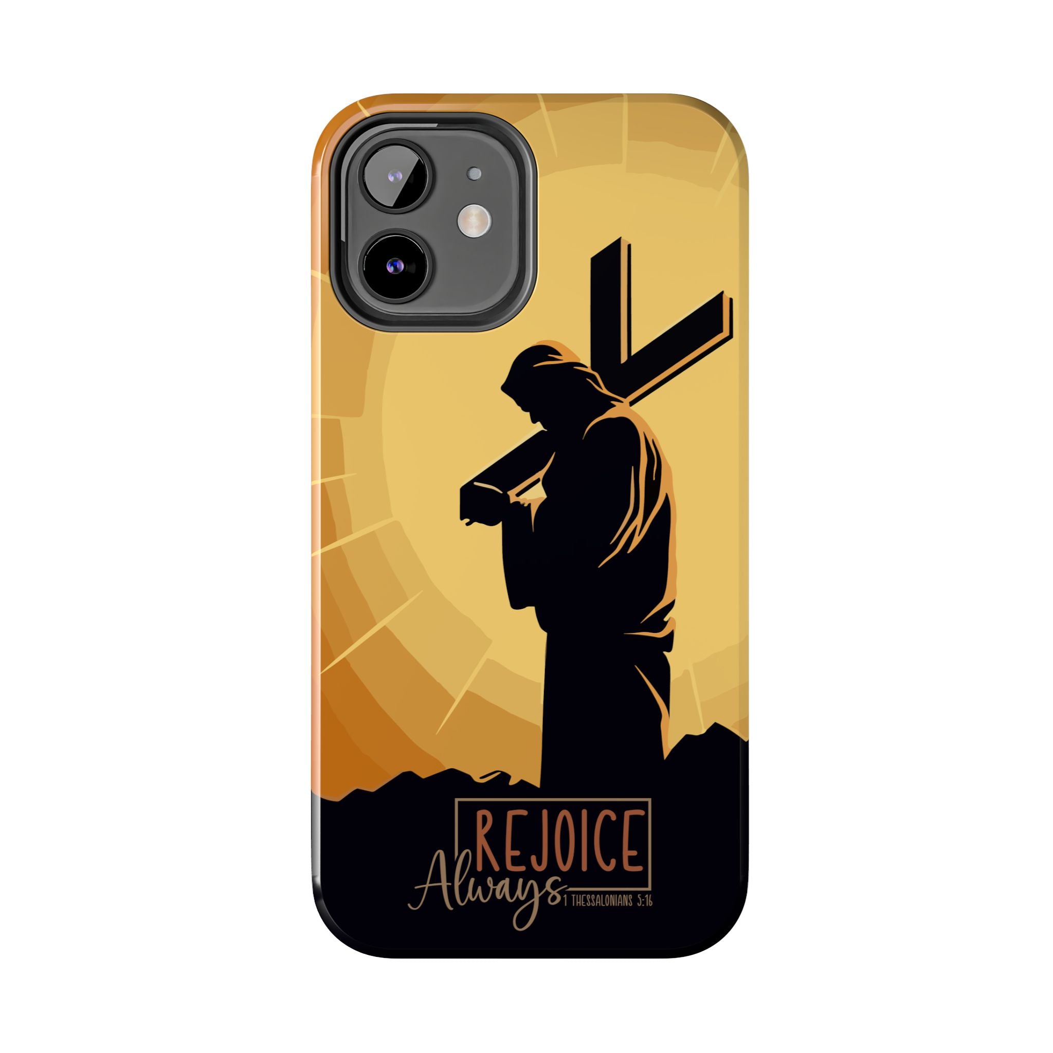 Christian Tough Phone Case, Inspirational Phone Cover, Religious Gifts, Faith-Based Accessory, Rejoice Always for iPhone and Samsung