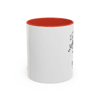Serve Wholeheartedly As If Serving The Lord Accent Coffee Mug
