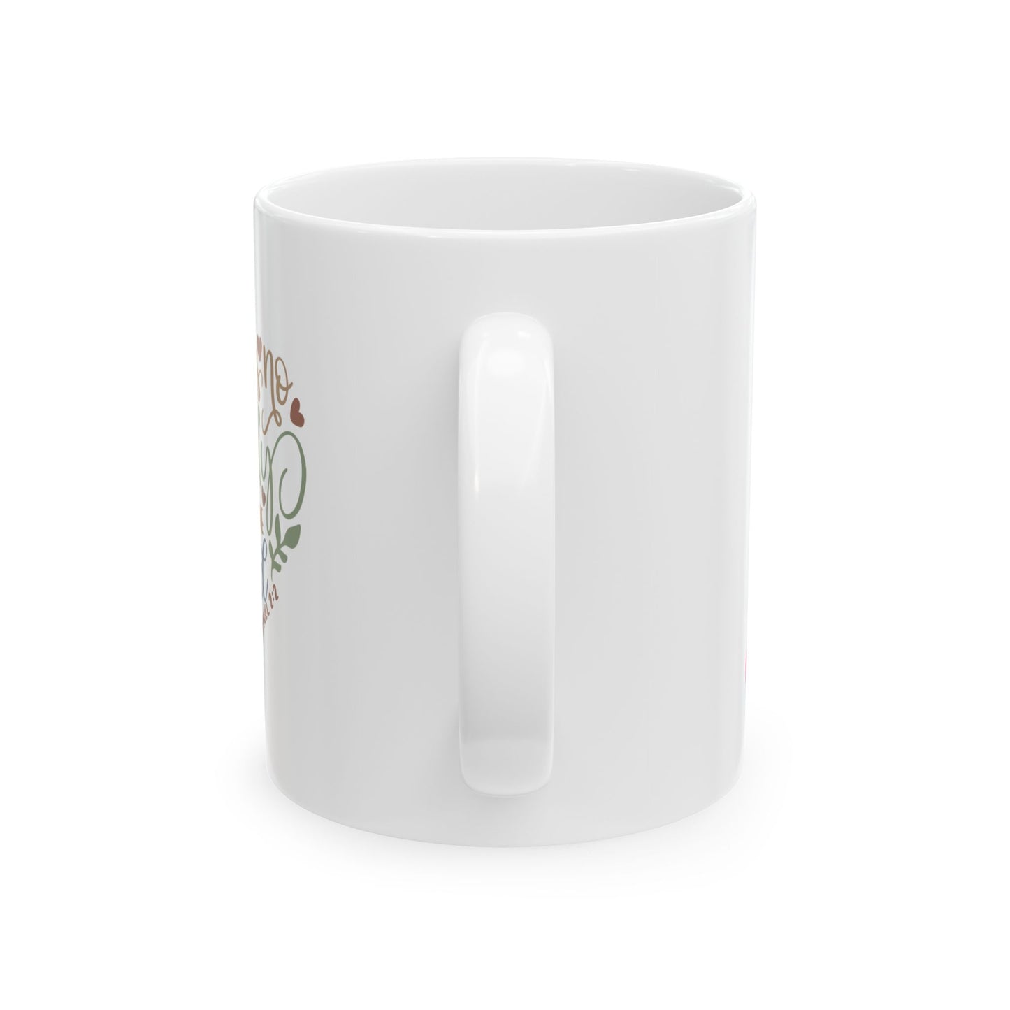 There Is No One Holy Like The Lord Ceramic Mug