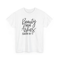 Beauty From Ashes Heavy Cotton Tee