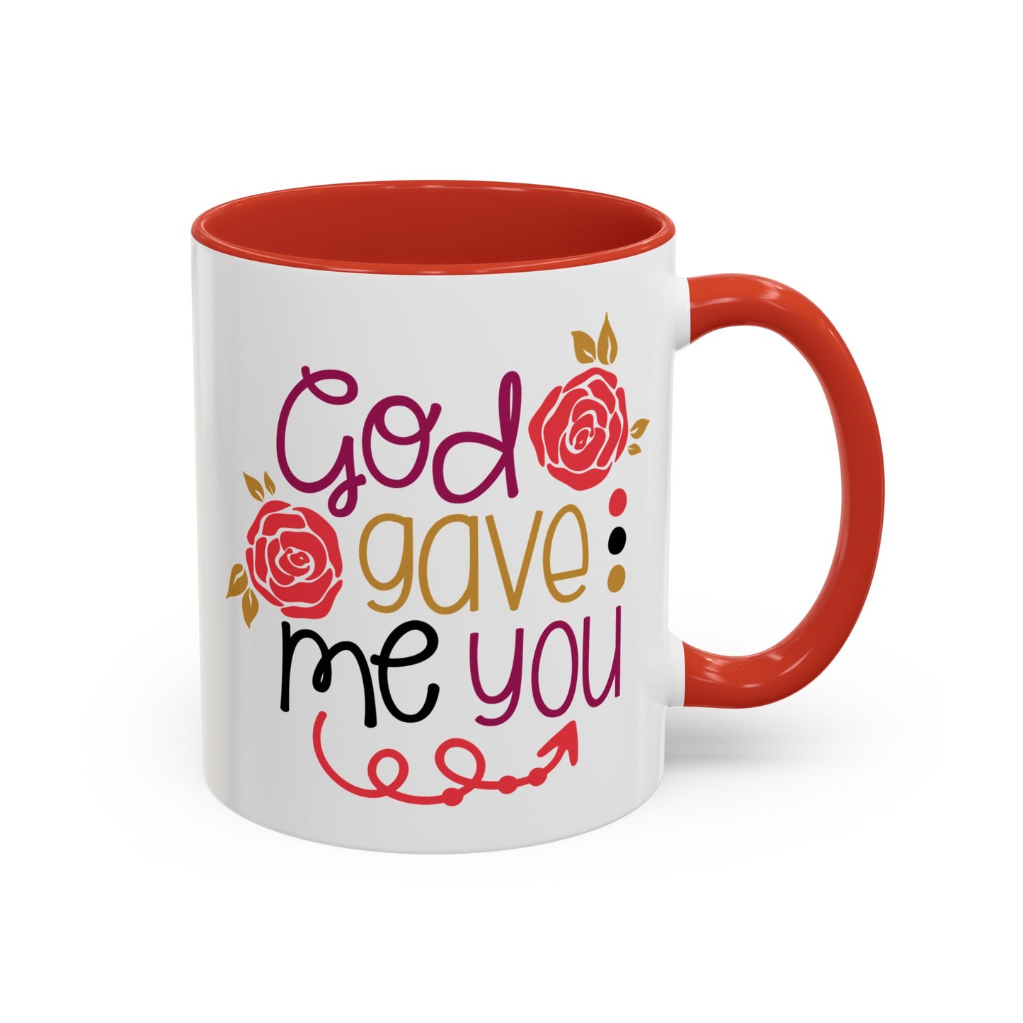 God Gave Me You Accent Coffee Mug