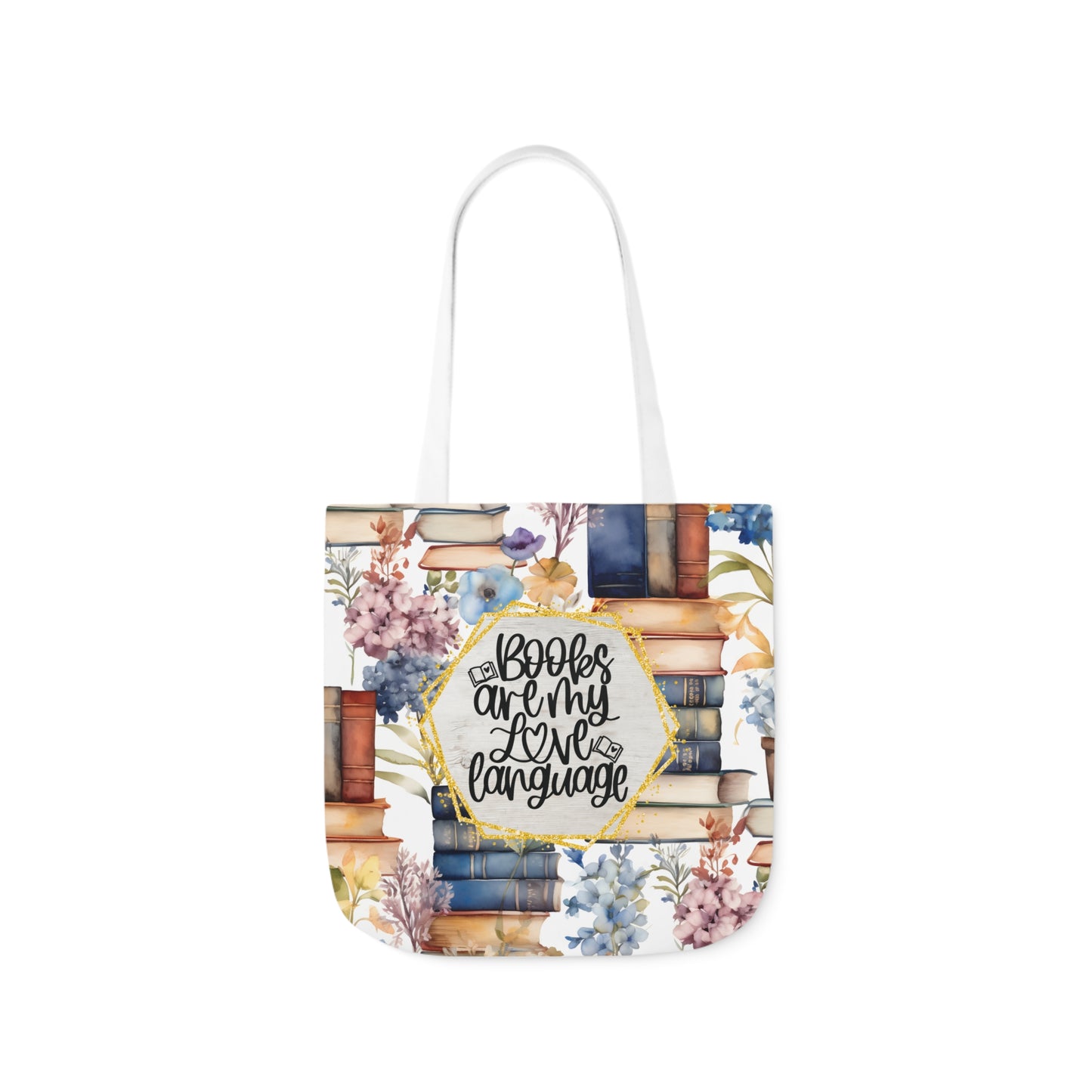 Books Are My Love Language Polyester Canvas Tote Bag