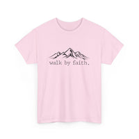 Walk By Faith Unisex Heavy Cotton Tee