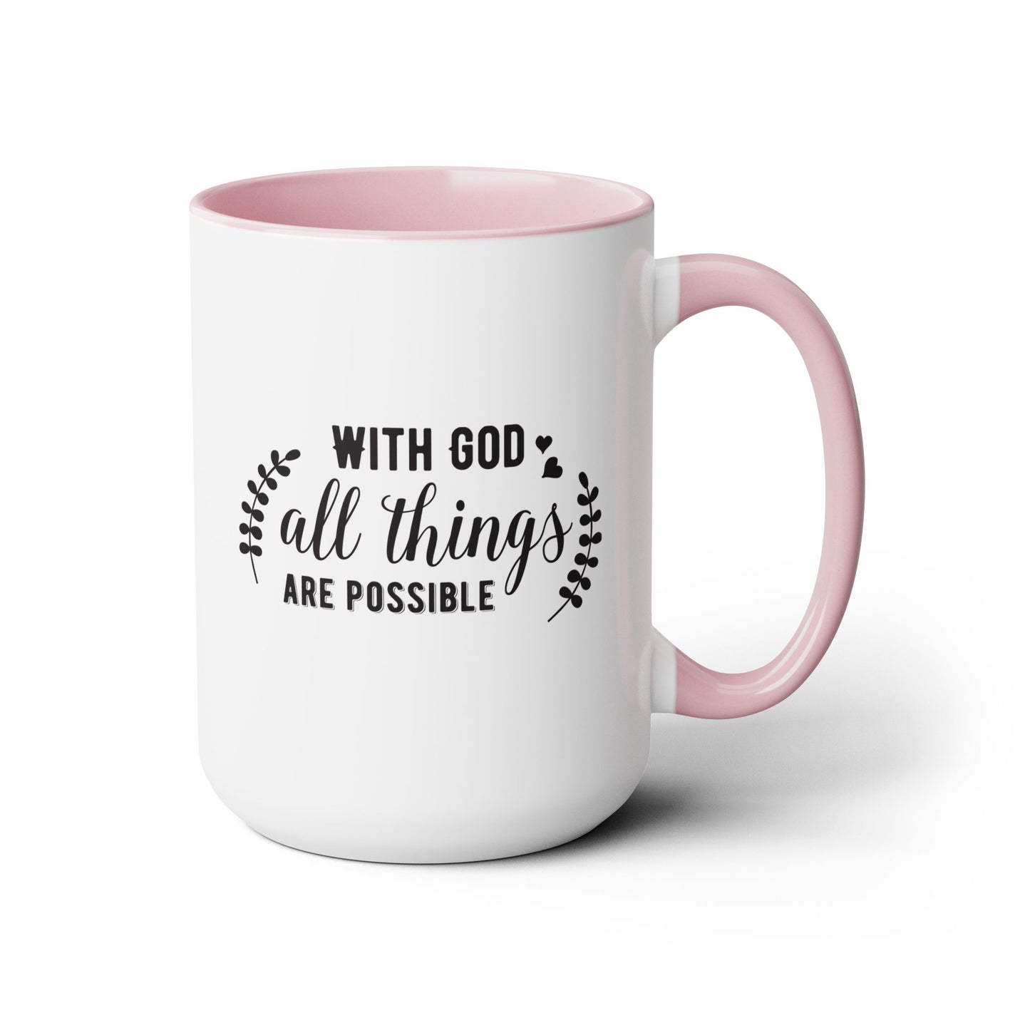 With God All Things Are Possible Coffee Mug