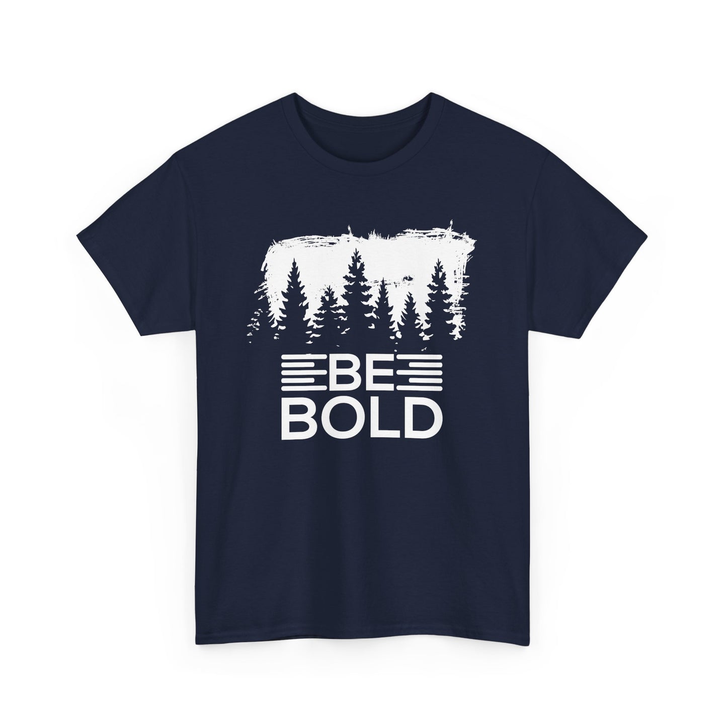 Be Bold Unisex Heavy Cotton Tee