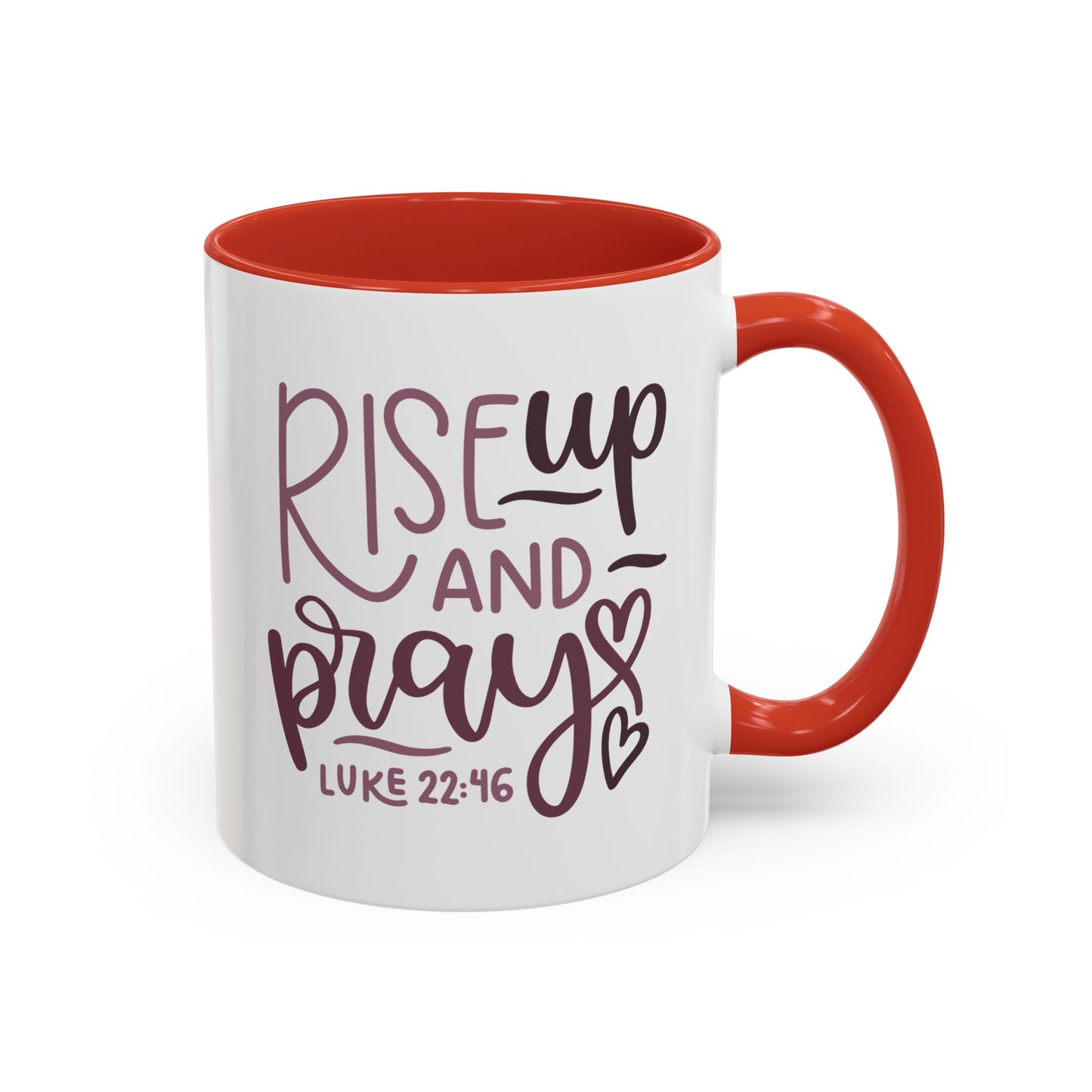 Rise Up And Pray Accent Coffee Mug