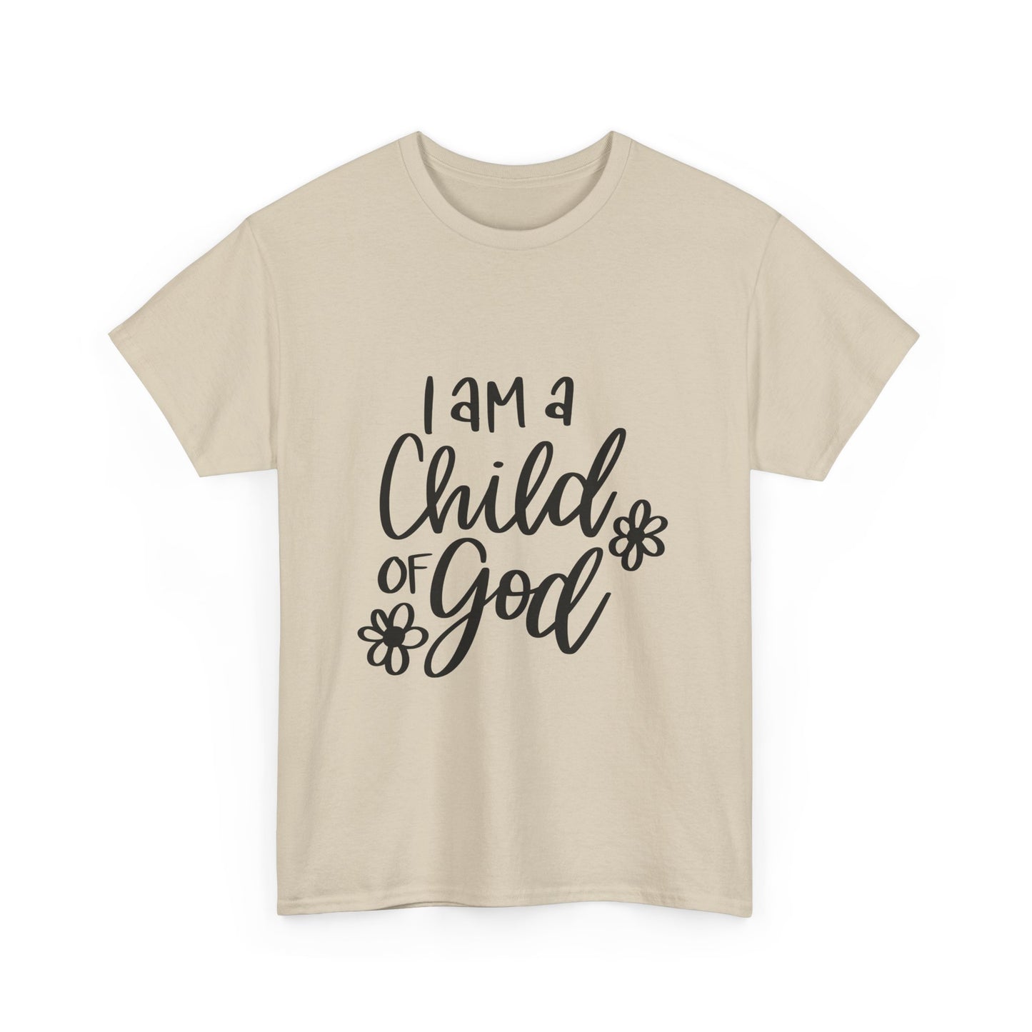 I Am A Child Of God Unisex Heavy Cotton Tee