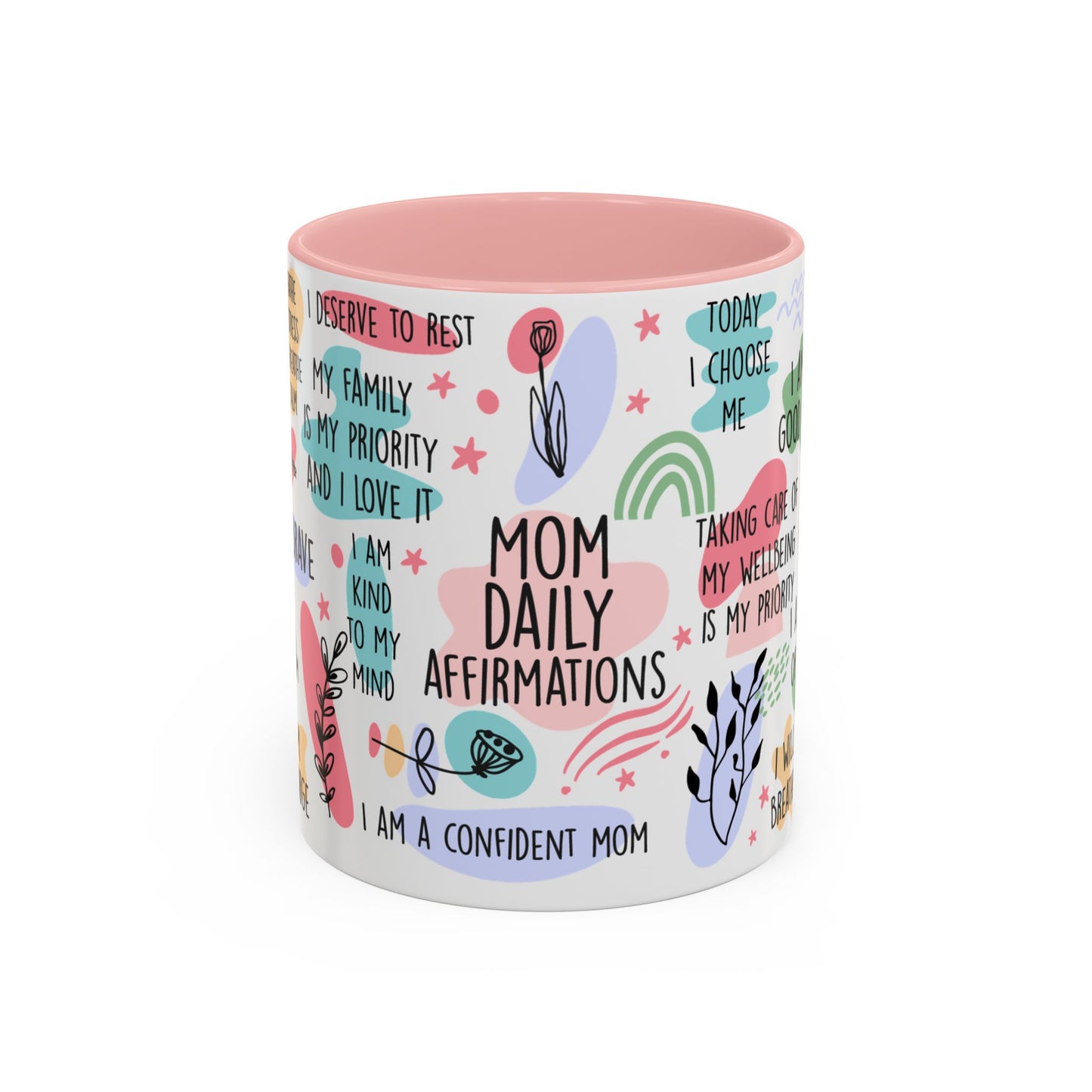 Mom Daily Affirmations Pink & White Accent Coffee Mug