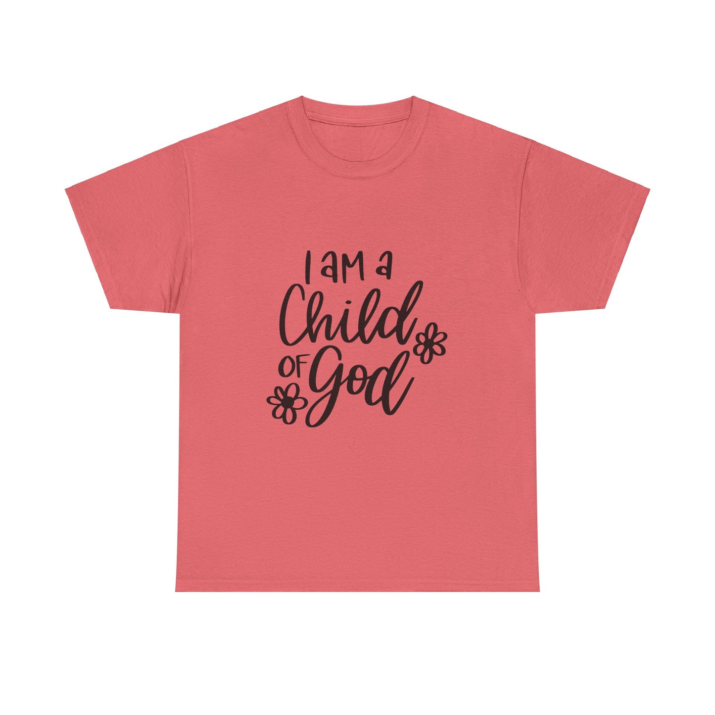 I Am A Child Of God Unisex Heavy Cotton Tee