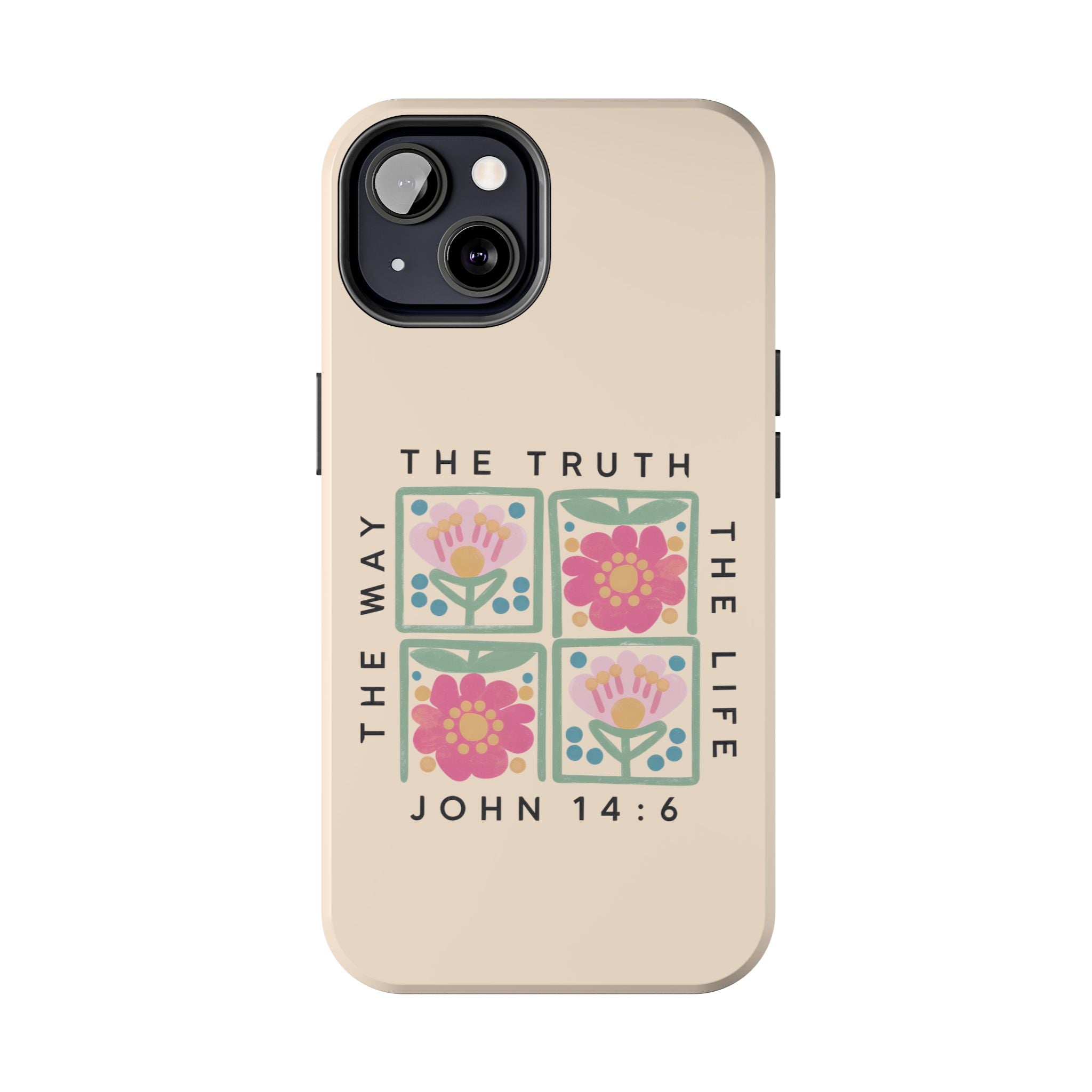 Scripture John 14:6 Christian Tough Mobile Phone Case