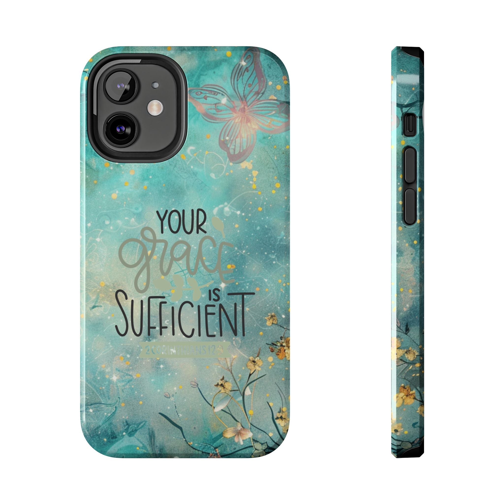 Your Grace Is Sufficient Tough Mobile Phone Cases