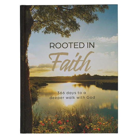 Rooted in Faith Devotional: 366 Days to a Deeper Walk with God cover image