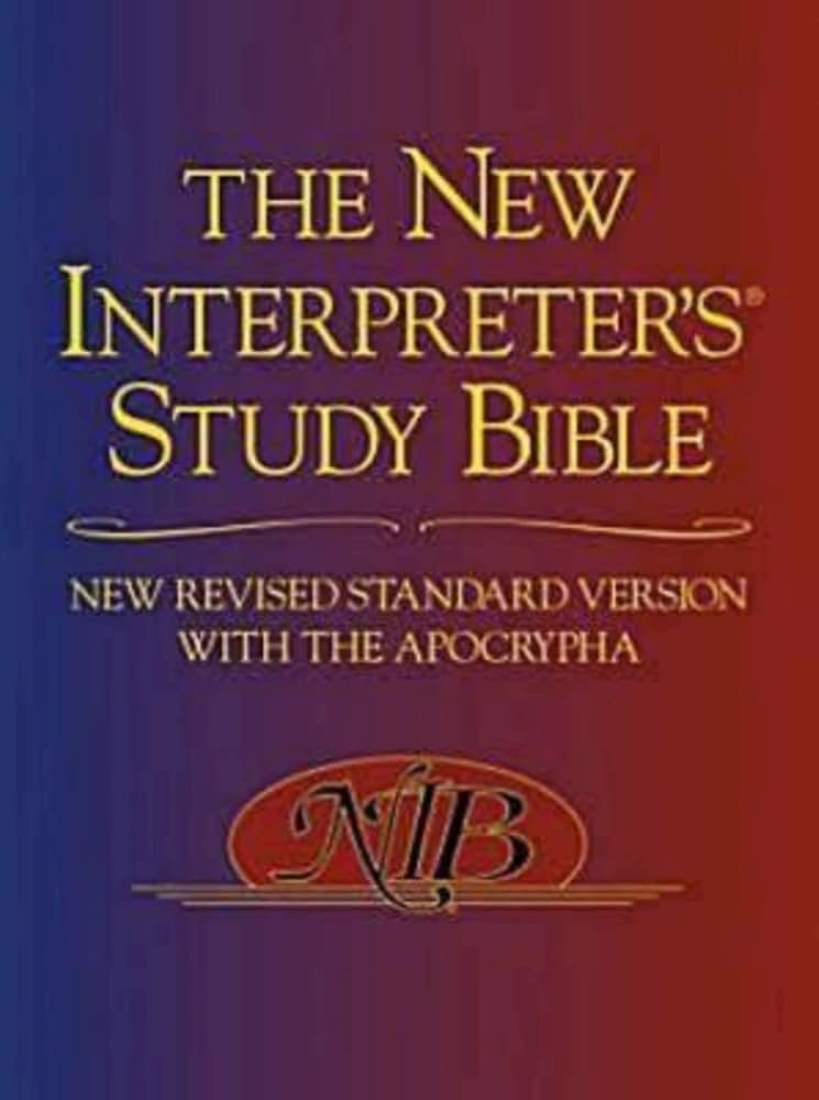 The New Interpreter's Study Bible: New Revised Standard Version With the Apocrypha cover image