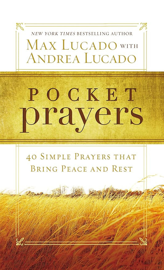 Pocket Prayers: 40 Simple Prayers that Bring Peace and Rest cover image