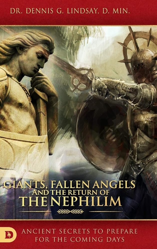 Giants, Fallen Angels and the Return of the Nephilim: Ancient Secrets to Prepare for the Coming Days cover image