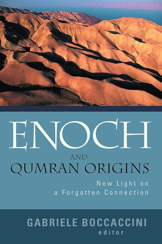 Enoch and Qumran Origins: New Light on a Forgotten Connection cover image