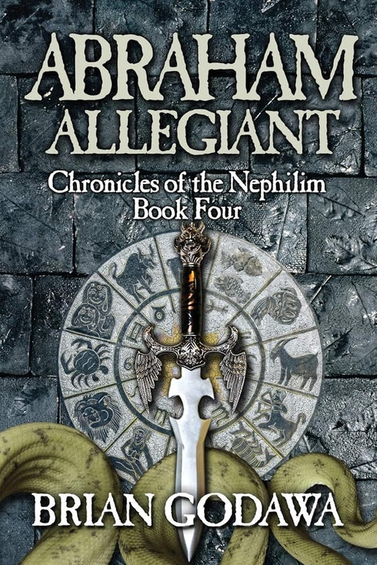 Abraham Allegiant (Chronicles of the Nephilim) cover image