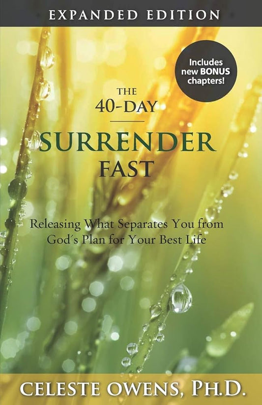 The 40-Day Surrender Fast: Expanded Edition cover image