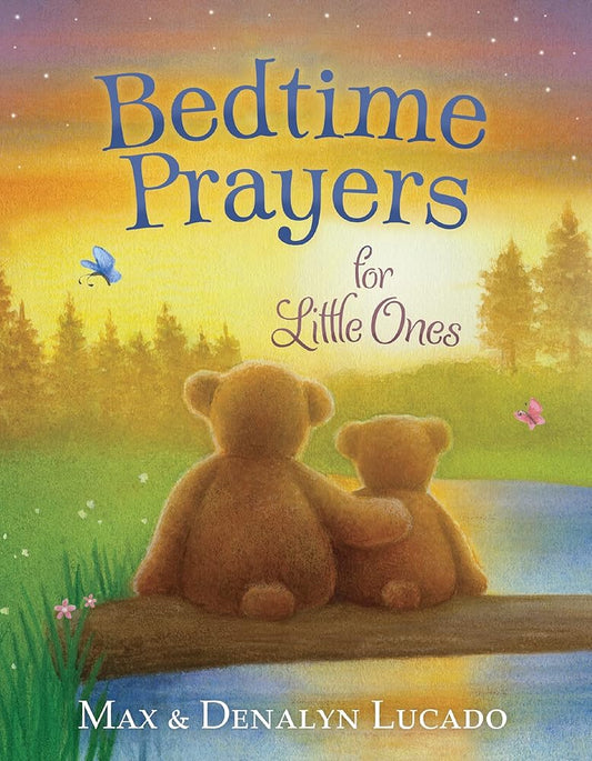 Bedtime Prayers for Little Ones (Max Lucado’s Bedtime Prayers for Little Ones) cover image