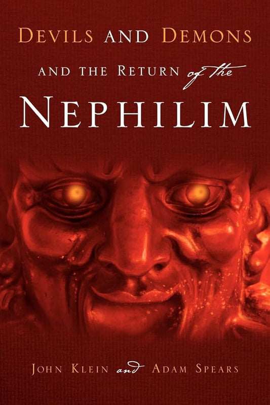 Devils and Demons and the Return of the Nephilim cover image