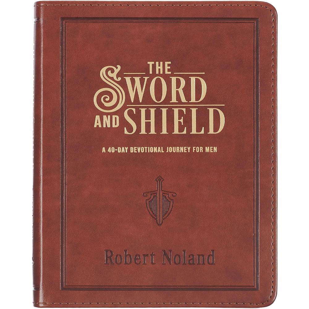 The Sword and Shield A 40 Day Devotional for Men, Vegan Leather cover image