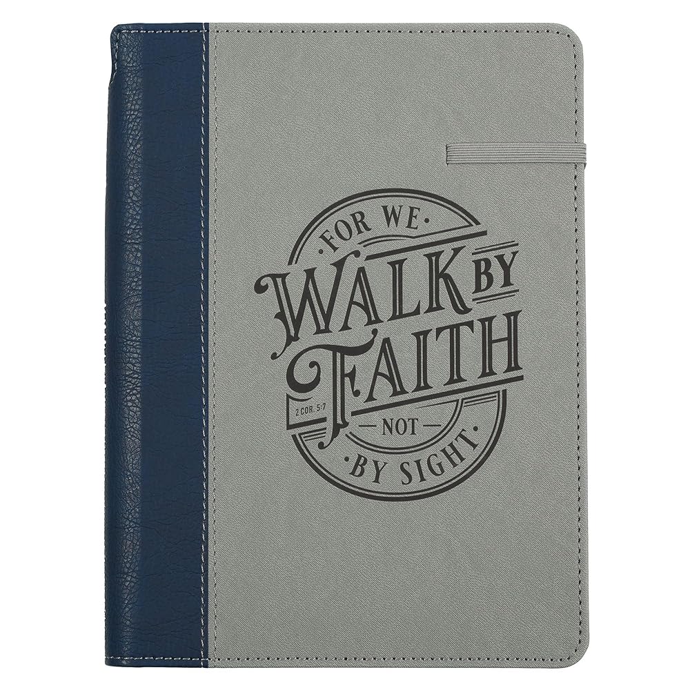 Christian Art Gifts Inspirational Elastic Closure Journal w/Pen Holder, Walk by Faith - 2 Cor. 5:7 Bible Verse, Navy/Gray Two-tone Wide Ruled Notebook, 336 Lined Pages w/Scripture, 8.6” x 6.1” cover image