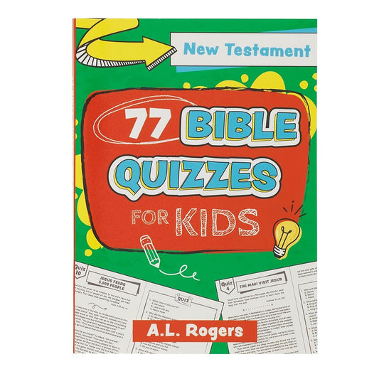 77 Bible Quizzes for Kids: New Testament, Ages 5-8 (77 for Kids Editions) cover image