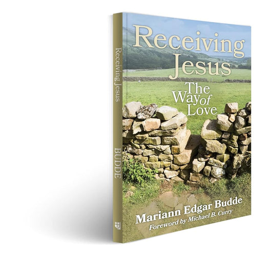 Receiving Jesus: The Way of Love cover image