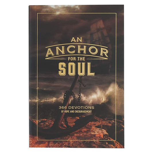 An Anchor for the Soul 366 Devotions cover image