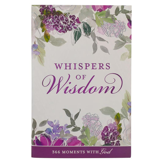 Whispers of Wisdom Devotional for Women 366 Moments with God cover image