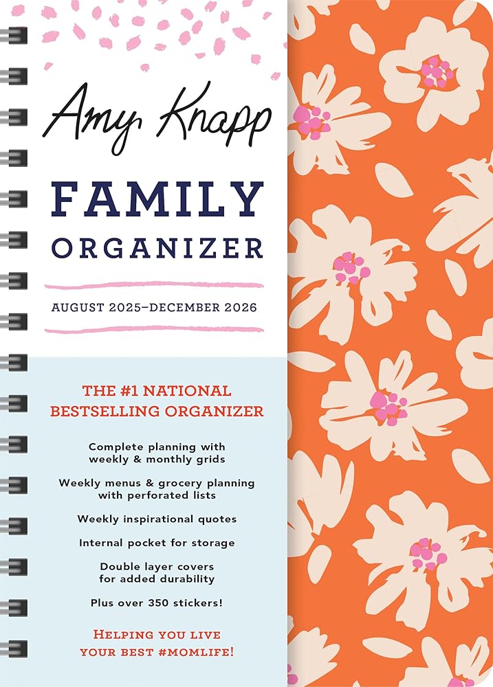 2026 Amy Knapp's Family Organizer: 17-Month Weekly Planner for Mom (Includes Stickers, Thru December 2026) (Amy Knapp's Plan Your Life Calendars) cover image