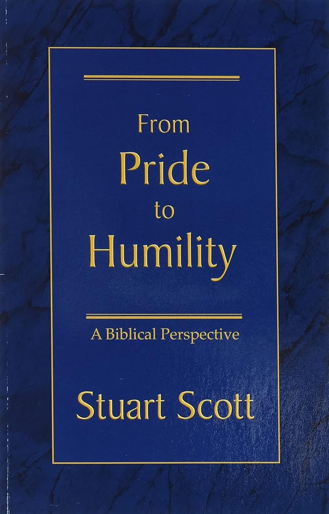 FROM PRIDE TO HUMILITY: A Biblical Perspective cover image