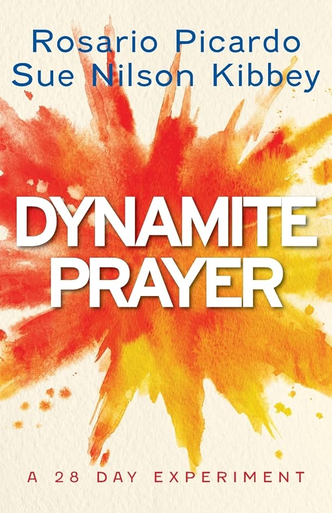 Dynamite Prayer: A 28 Day Experiment cover image