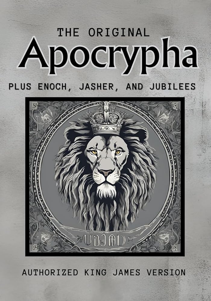 The Original Apocrypha Plus: Enoch, Jasher, and Jubilees cover image