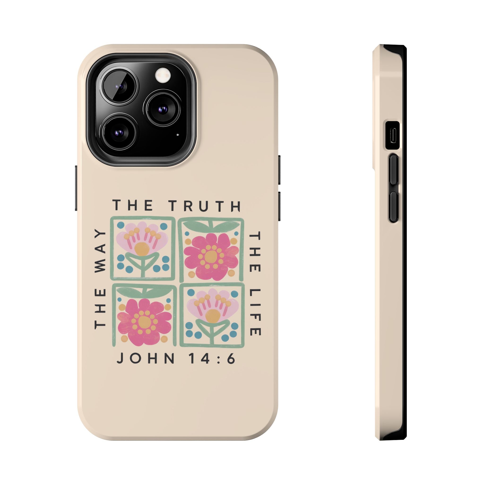 Scripture John 14:6 Christian Tough Mobile Phone Case