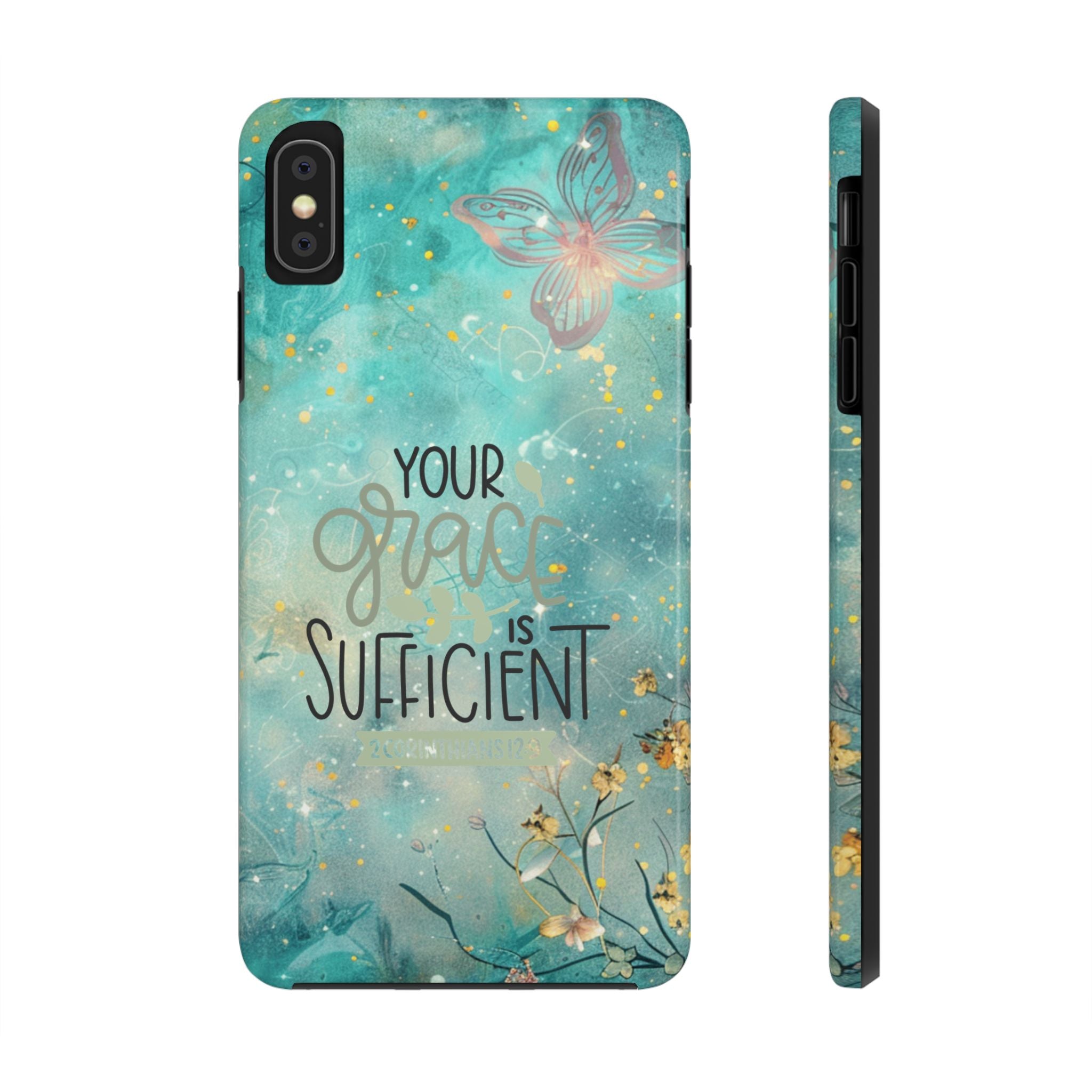 Your Grace Is Sufficient Tough Mobile Phone Cases